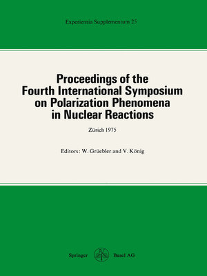 cover image of Proceedings of the Fourth International Symposium on Polarization Phenomena in Nuclear Reactions